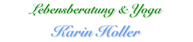 Lebensberatung Yoga Karin Holler